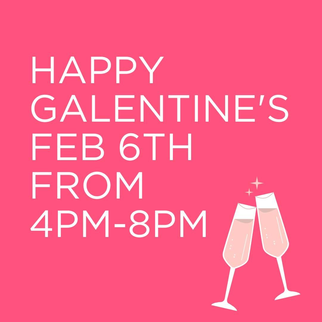 GALENTINE'S 