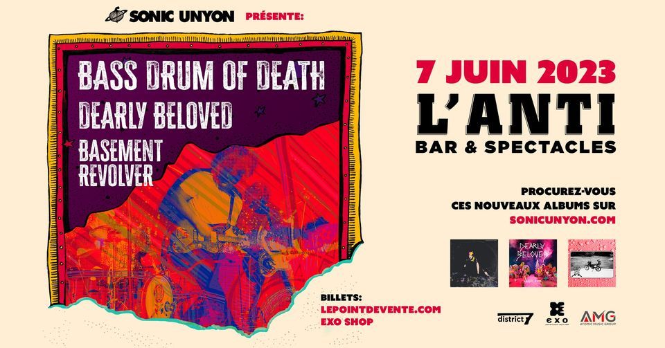 Bass Drum of Death avec Dearly Beloved et Basement Revolver \/\/ Mercredi 7 juin 2023 \/\/ L'Anti 