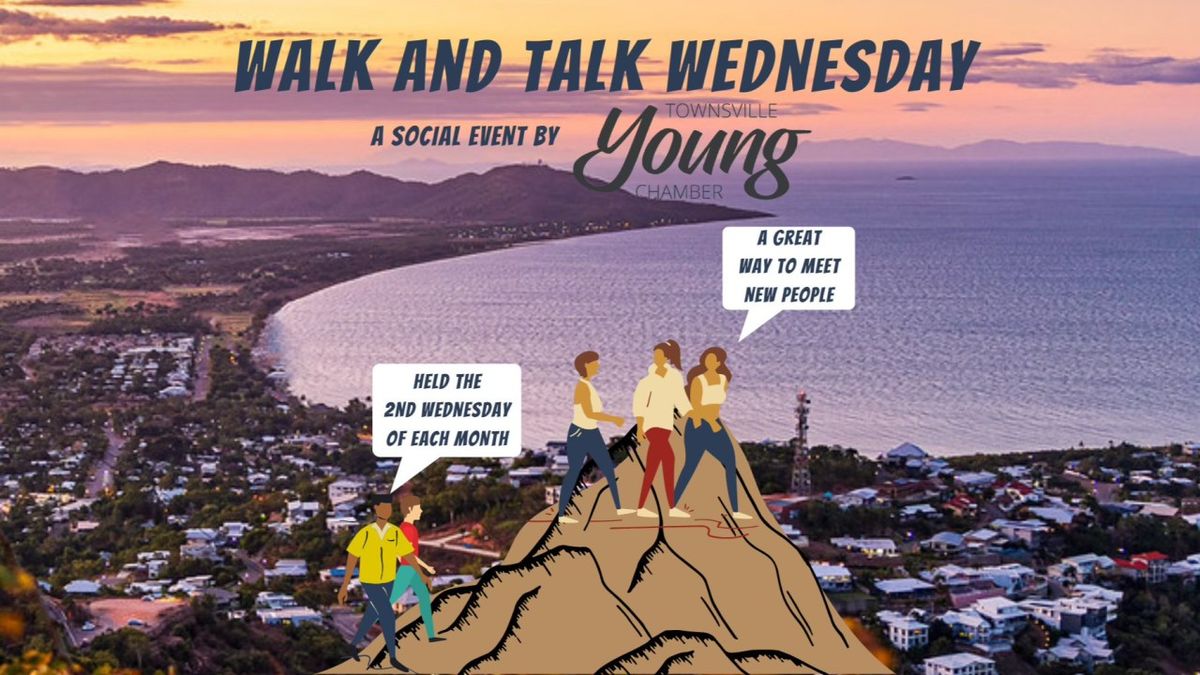 Walk and Talk Wednesday