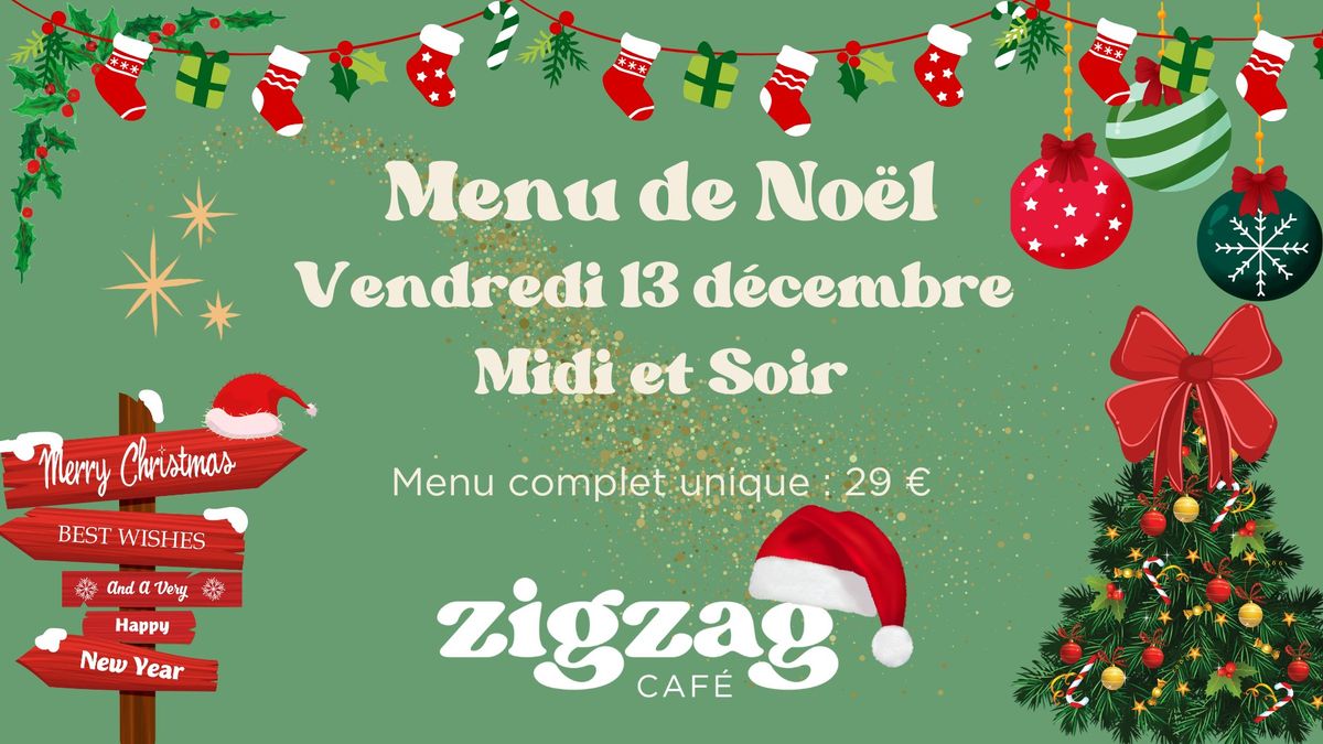 Repas de No\u00ebl du ZigZag