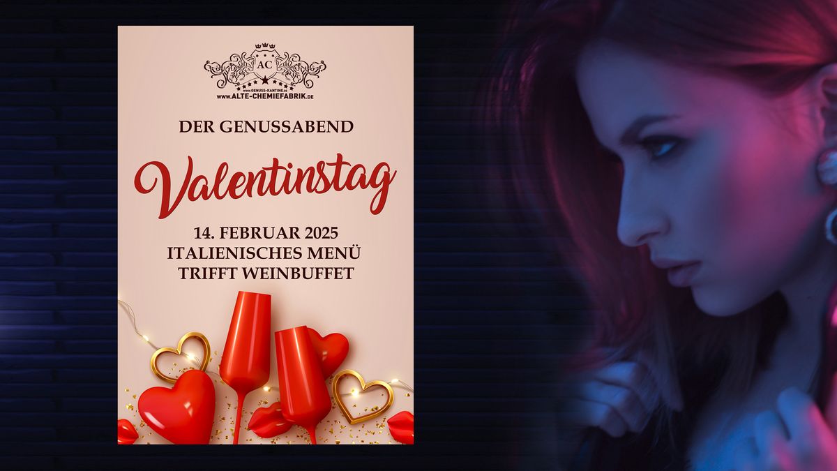 Der Genussabend am Valentinstag 