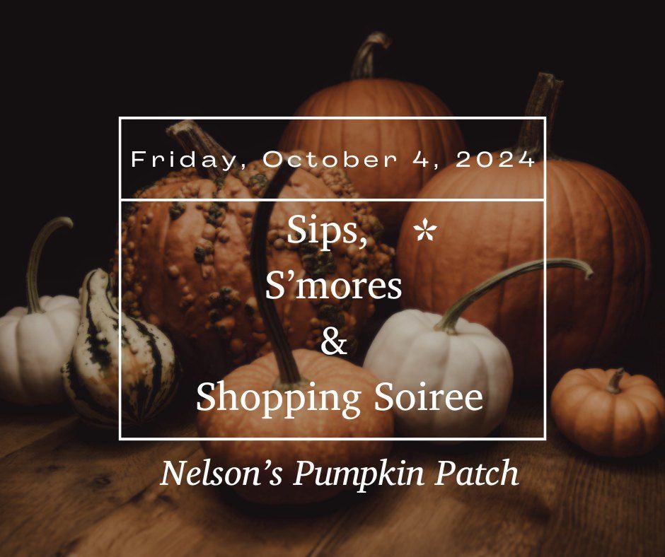 Sips, S'mores & Shopping Soiree