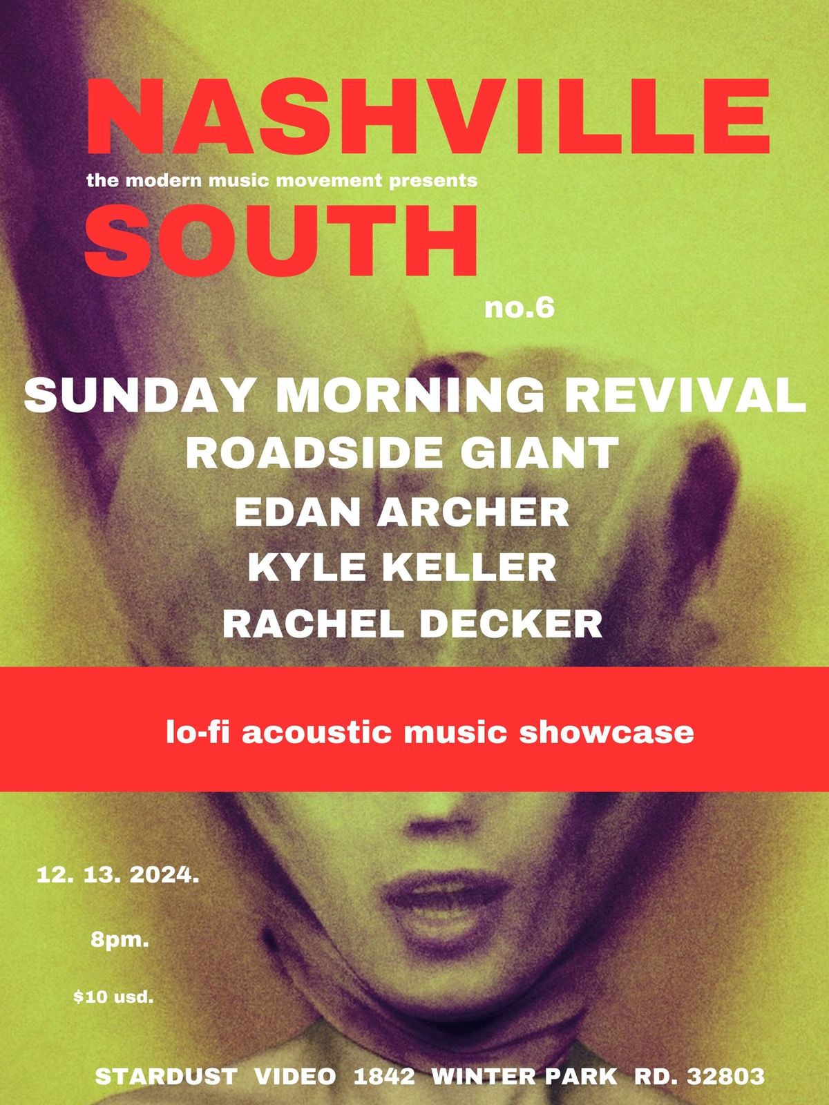 NASHVILLE SOUTH no.6     Lo-fi Acoustic Music Showcase