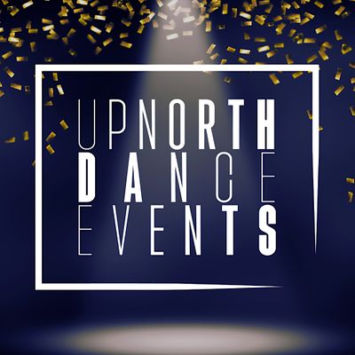 Up North Dance Events