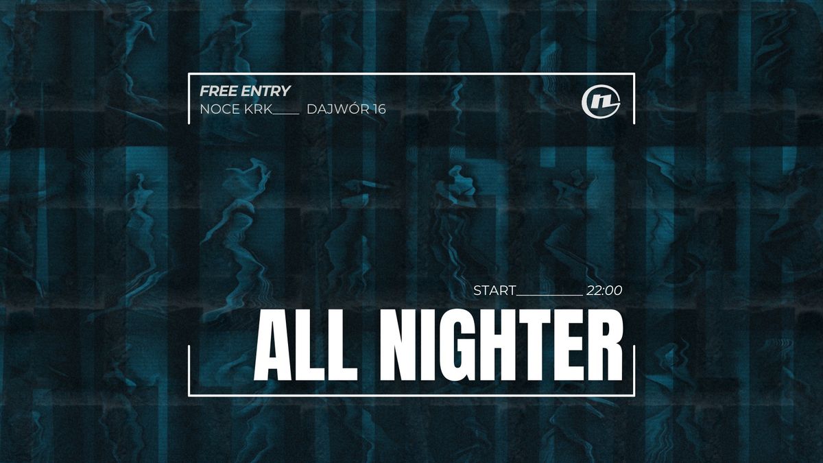 ALL NIGHTER: Diabot \/\/ FREE ENTRY