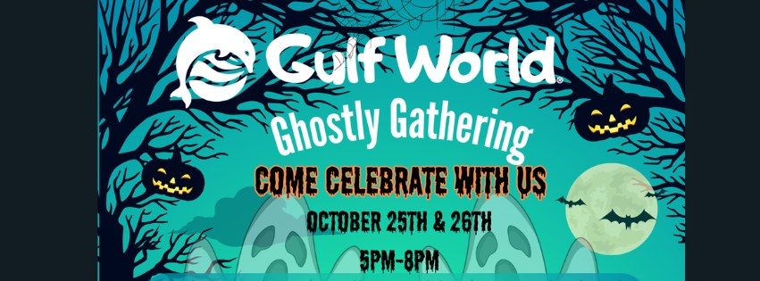 Ghostly Gathering at Gulf World