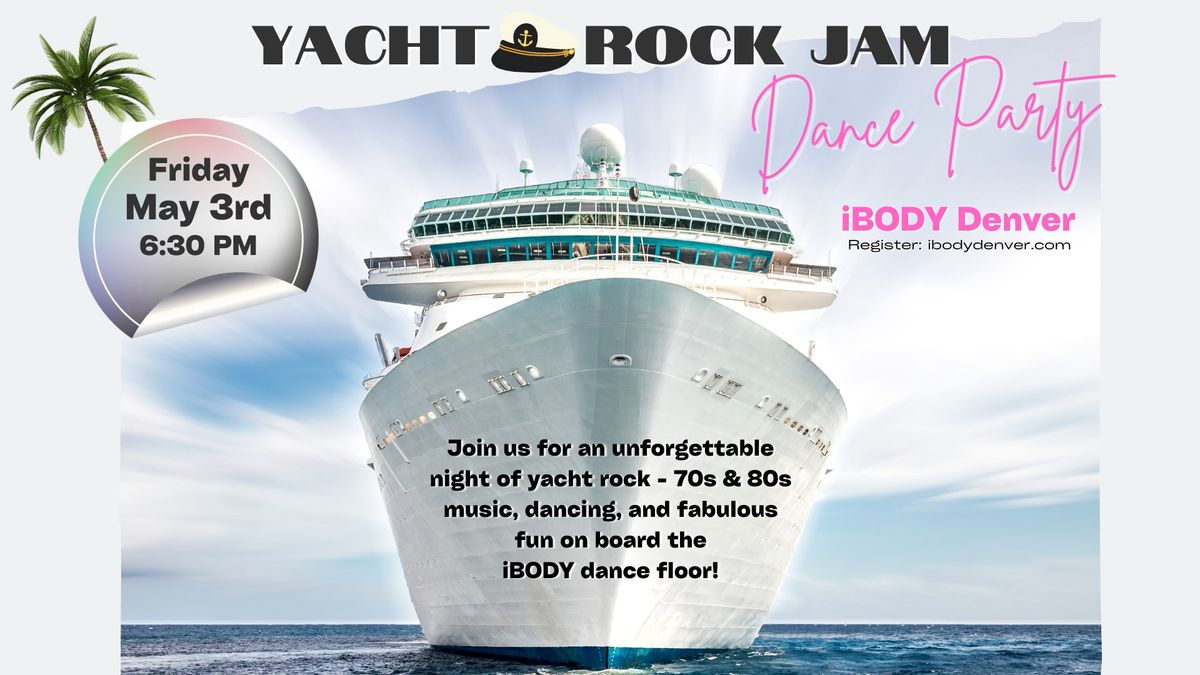 Yacht Rock Music Dance Jam at iBODY