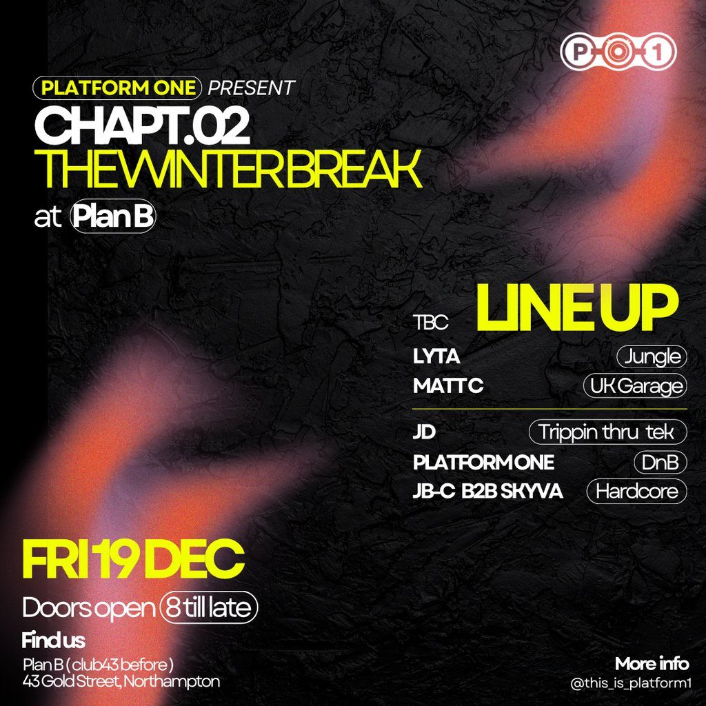 Platform One - The Winter Break