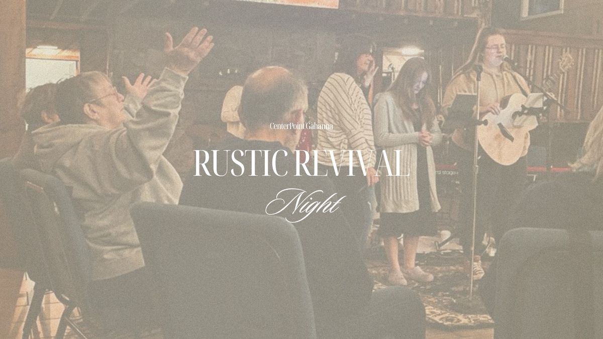 Rustic Revival Night