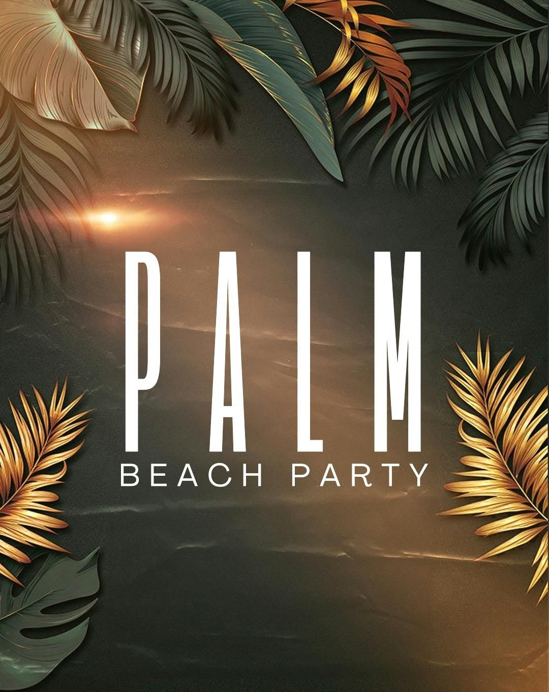 Palm Beach Party 18\/06\/25