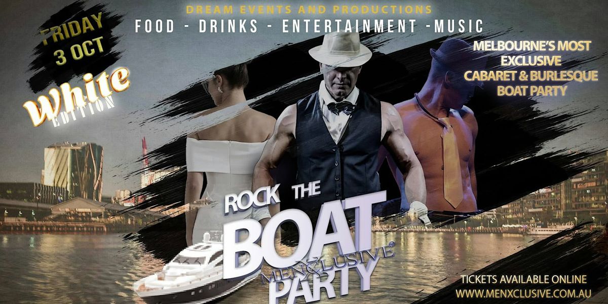 Rock The Boat With White Party | MenXclusive