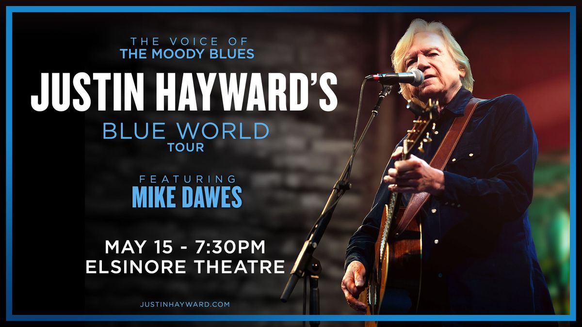 Justin Hayward's Blue World Tour