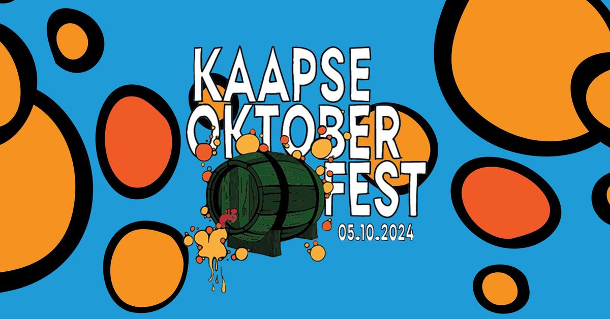 KAAPSE OKTOBERFEST! \u2022 ONE BIG FEST \u2022