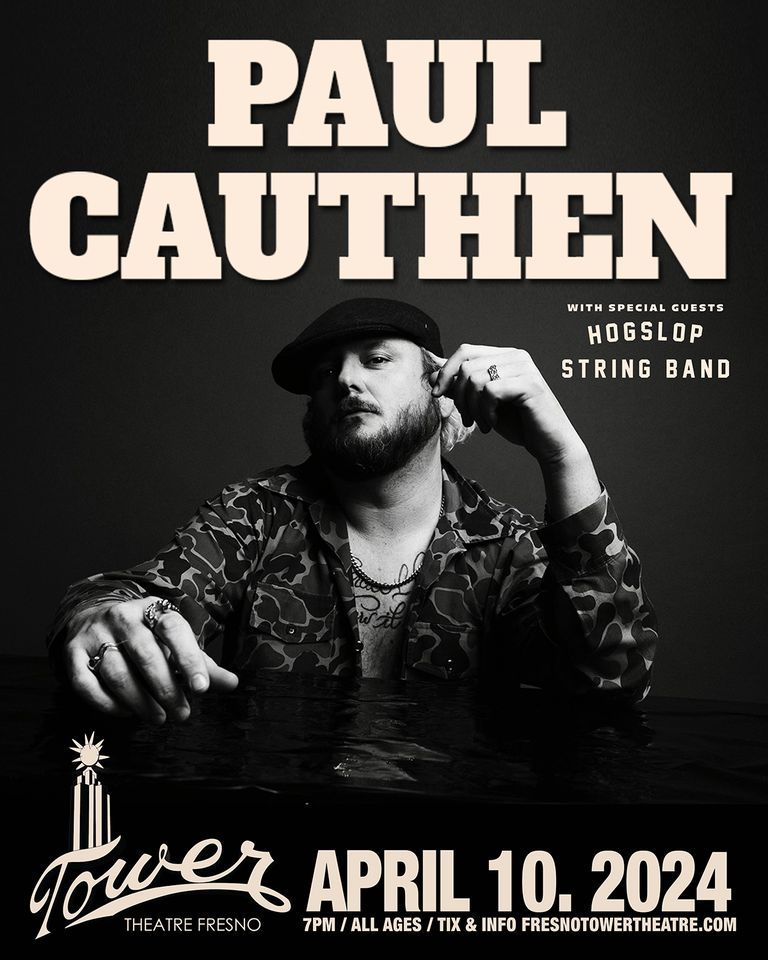 Paul Cauthen with Hogslop String Band