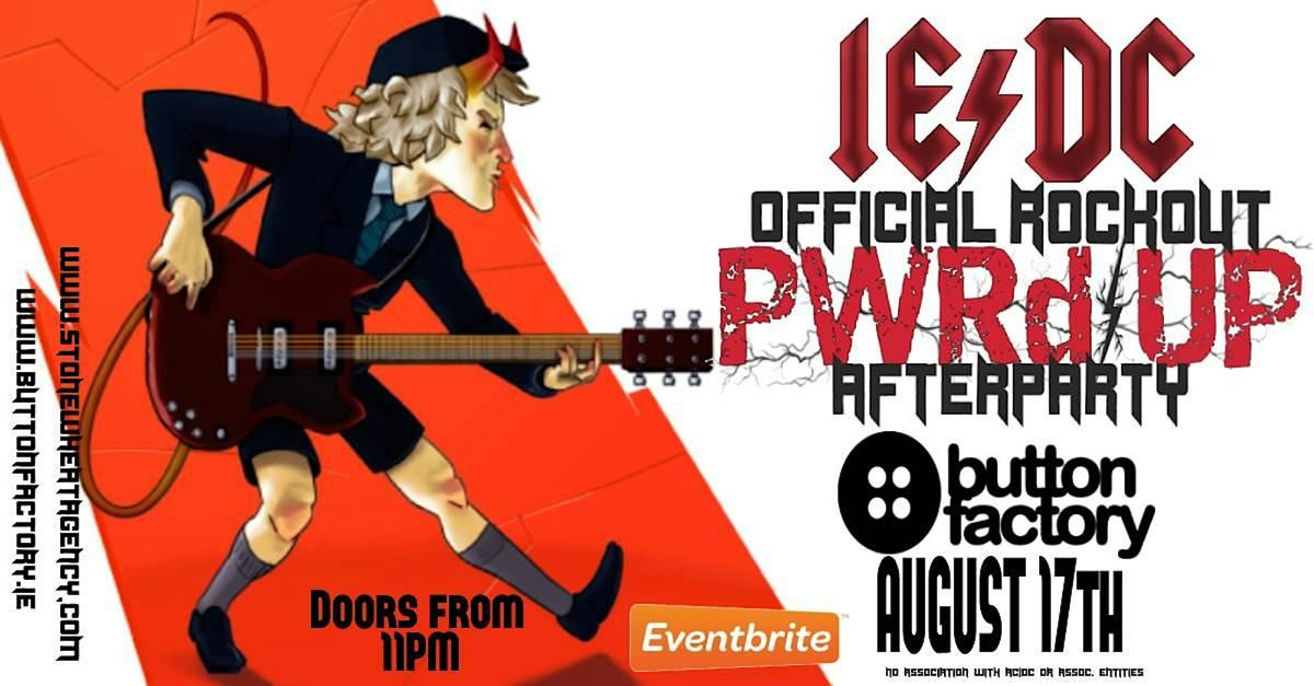 Official RockOUT PWR'd\/ UP Afterparty with IE\/DC
