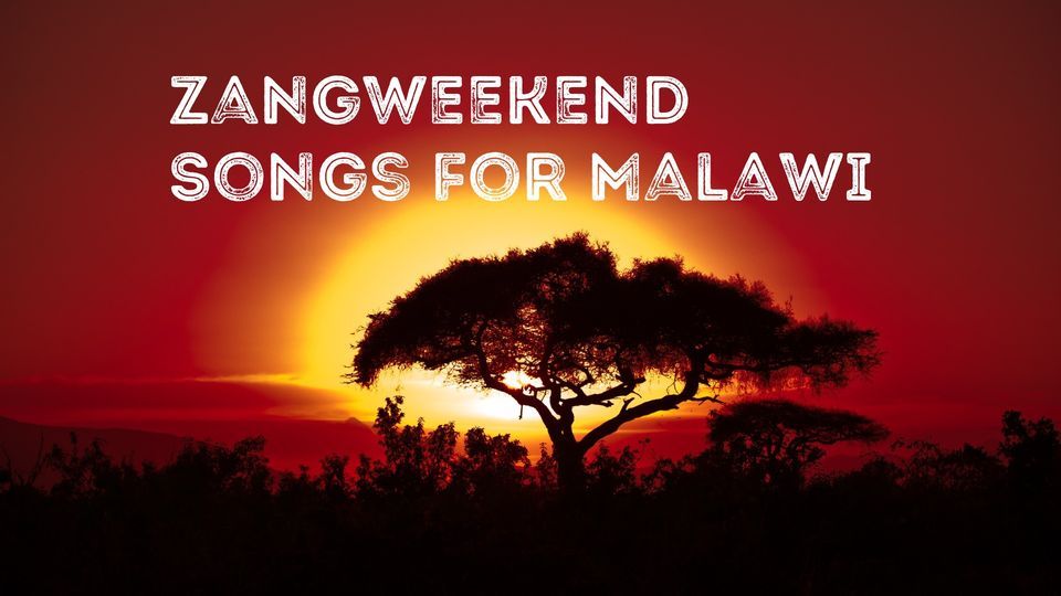 Zangweekend 'Songs for Malawi' 2024