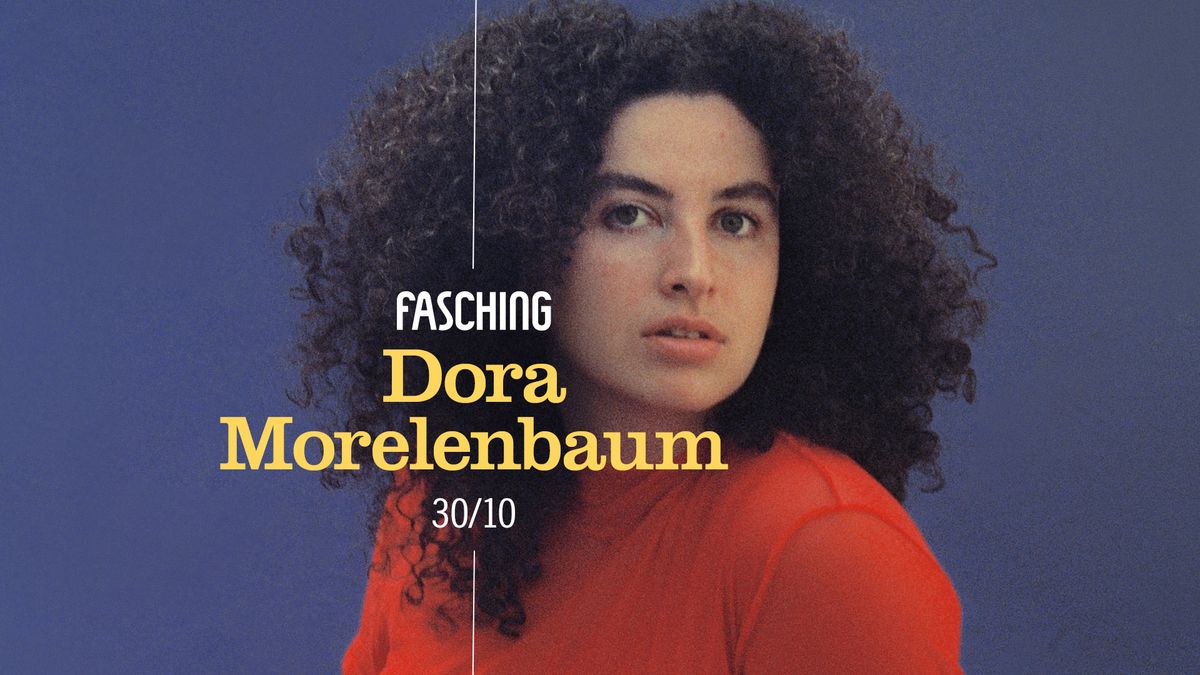 Dora Morelenbaum | Fasching, Stockholm