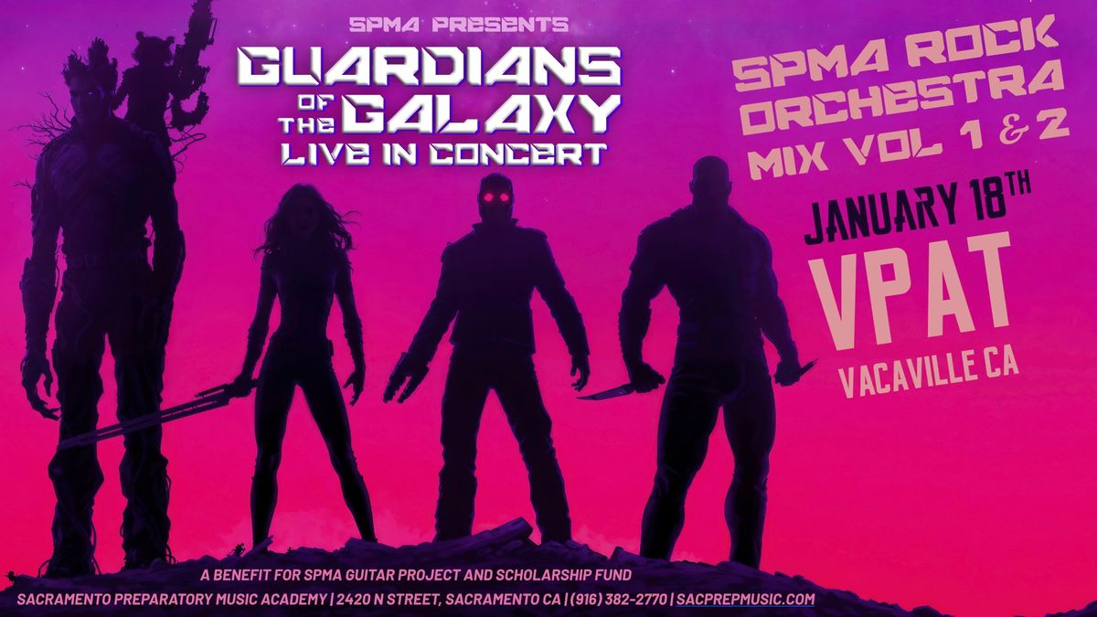 Guardians of The Galaxy Live In Concert (Jan 18, 2025)