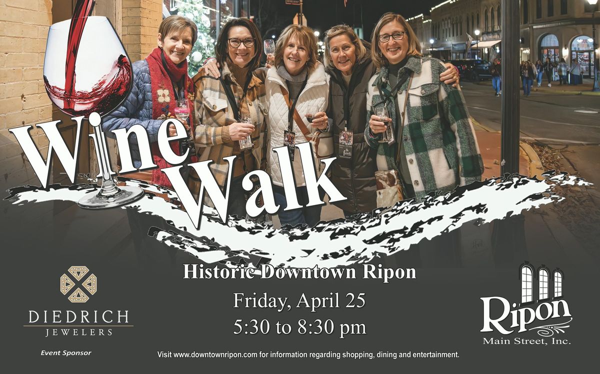 Downtown Ripon Spring WineWalk