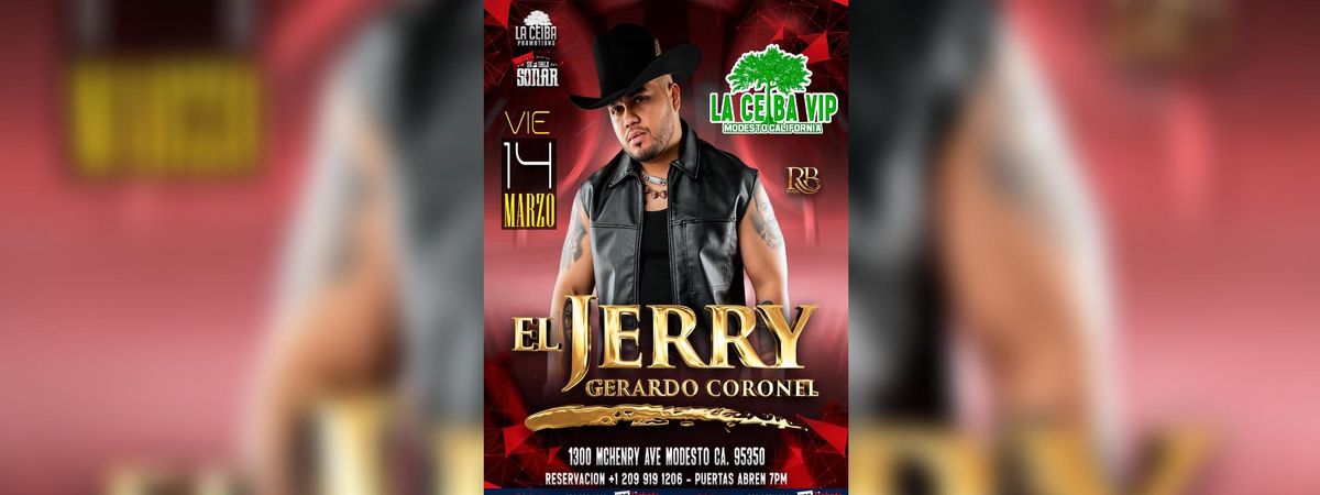 EL JERRY GERARDO CORONEL EN MODESTO