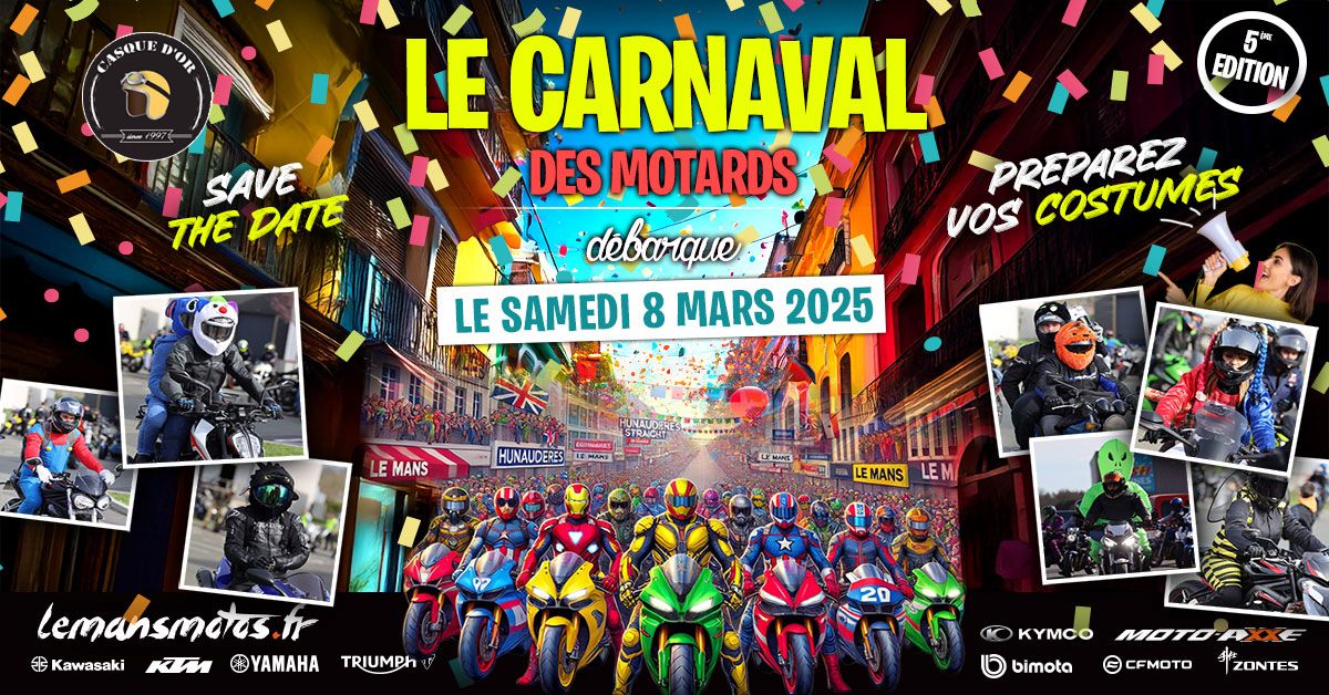 \ud83c\udfcd\ufe0f\ud83c\udfad Carnaval des Motards 2025 - Save the Date ! \ud83c\udfad\ud83c\udfcd\ufe0f