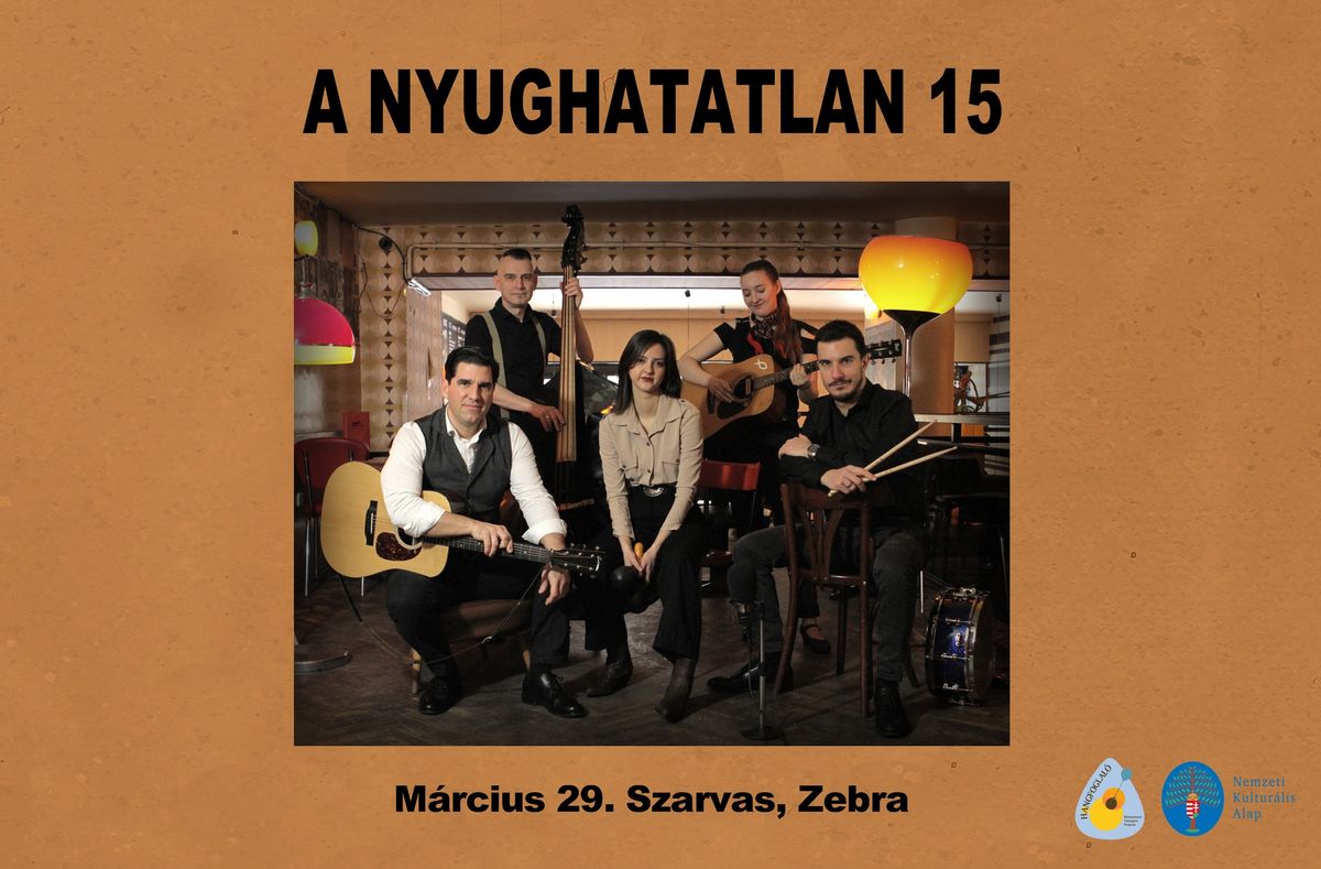 A Nyughatatlan\/ Szarvas, Zebra