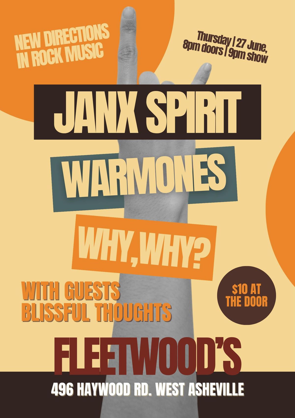 Janx Spirit, Warmones, Blissful Thoughts, Why Why? at Fleetwood's