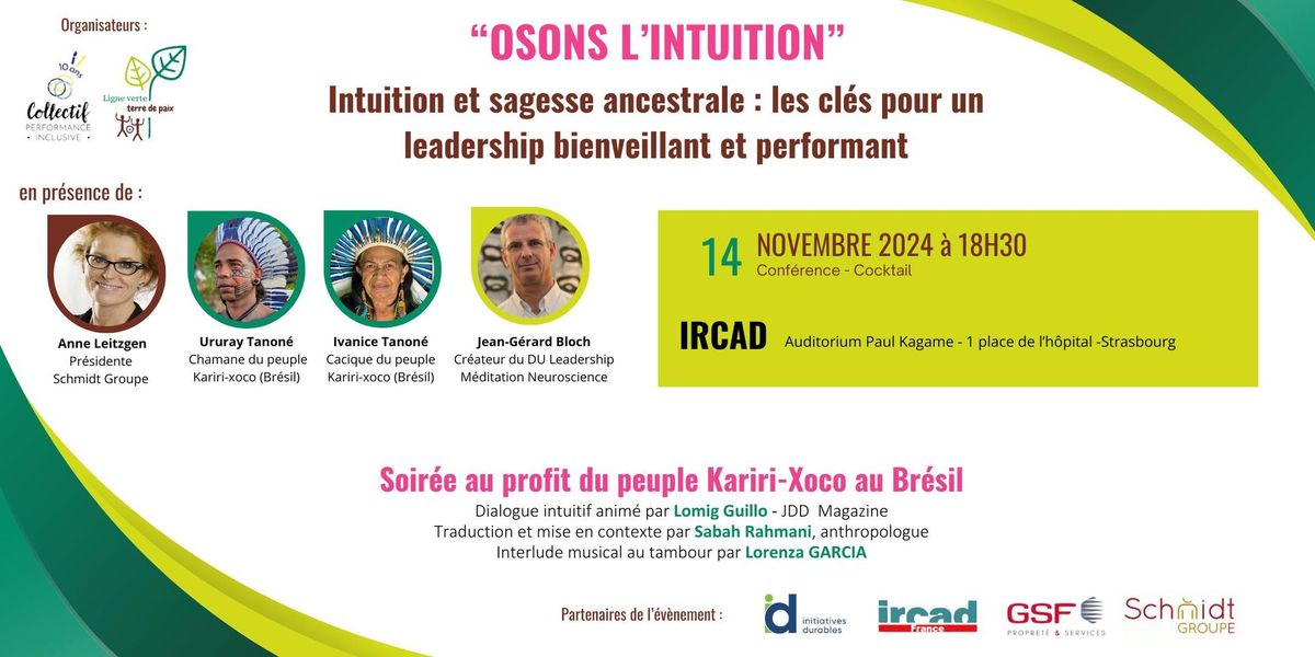 Intuition et sagesse ancestrale : les cl\u00e9s pour un leadership bienveillant et performant