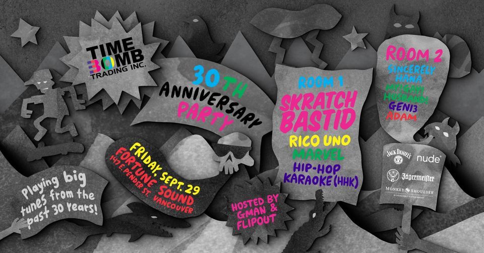 SKRATCH BASTID FOR THE TIMEBOMB TRADING 30 YEAR ANNI