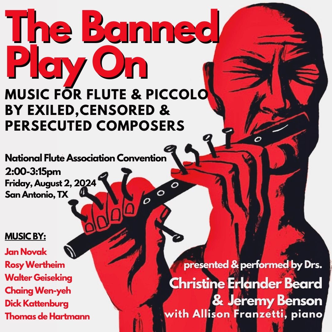 The Banned Play On: Music for Flute by Exiled, Censored & Persecuted Composers