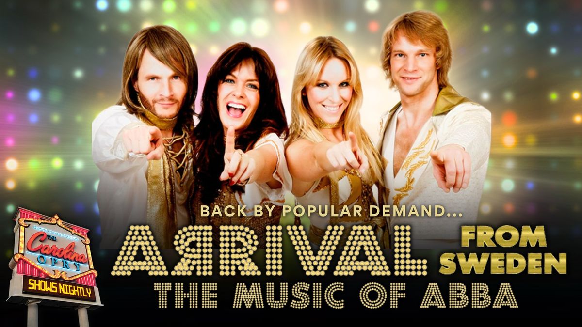 ARRIVAL From Sweden: The Music of ABBA