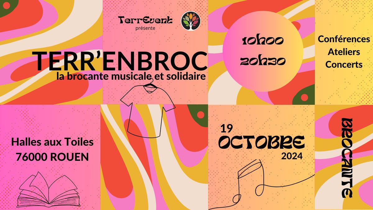 TERR'ENBROC \u2013 Halle Aux Toiles ROUEN 