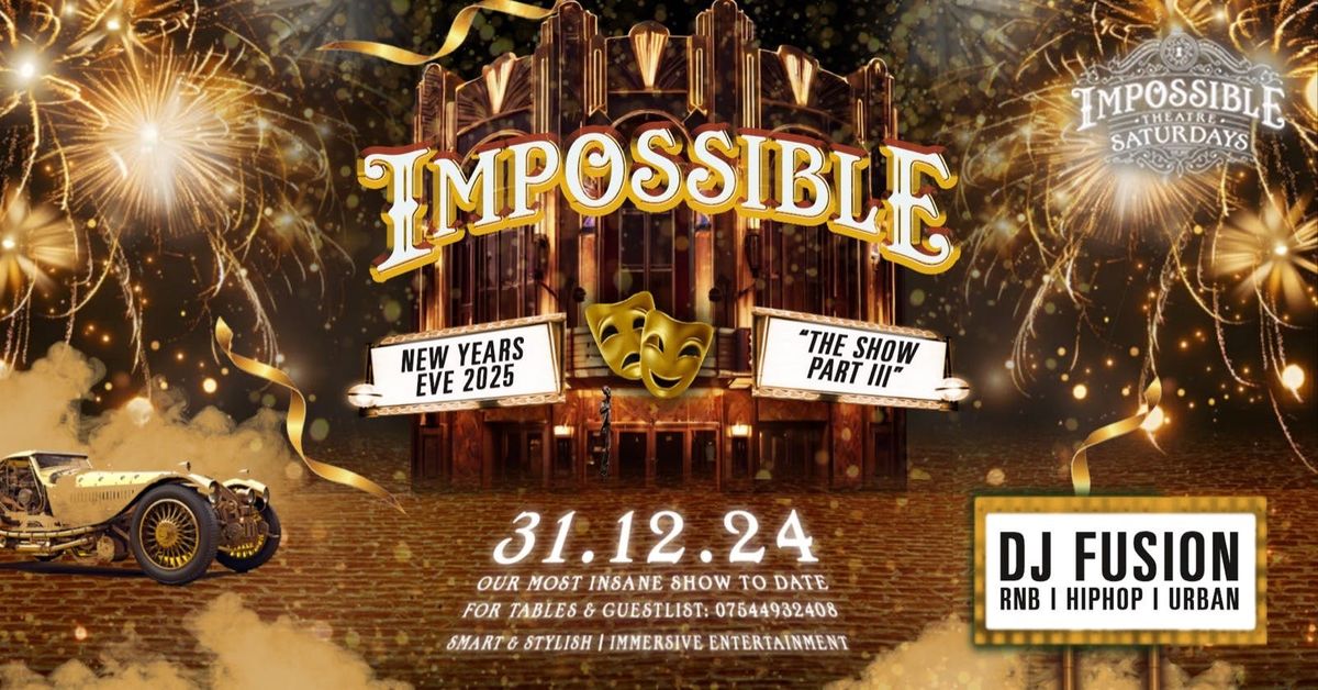 The Show - Impossible NYE Special 