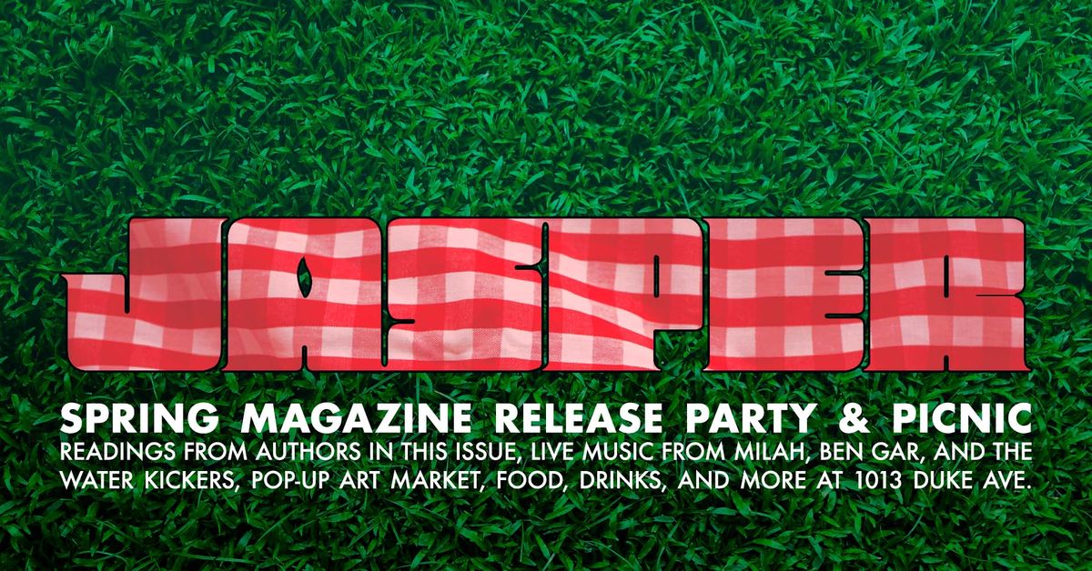 Jasper Magazine Release Party & Potluck Picnic