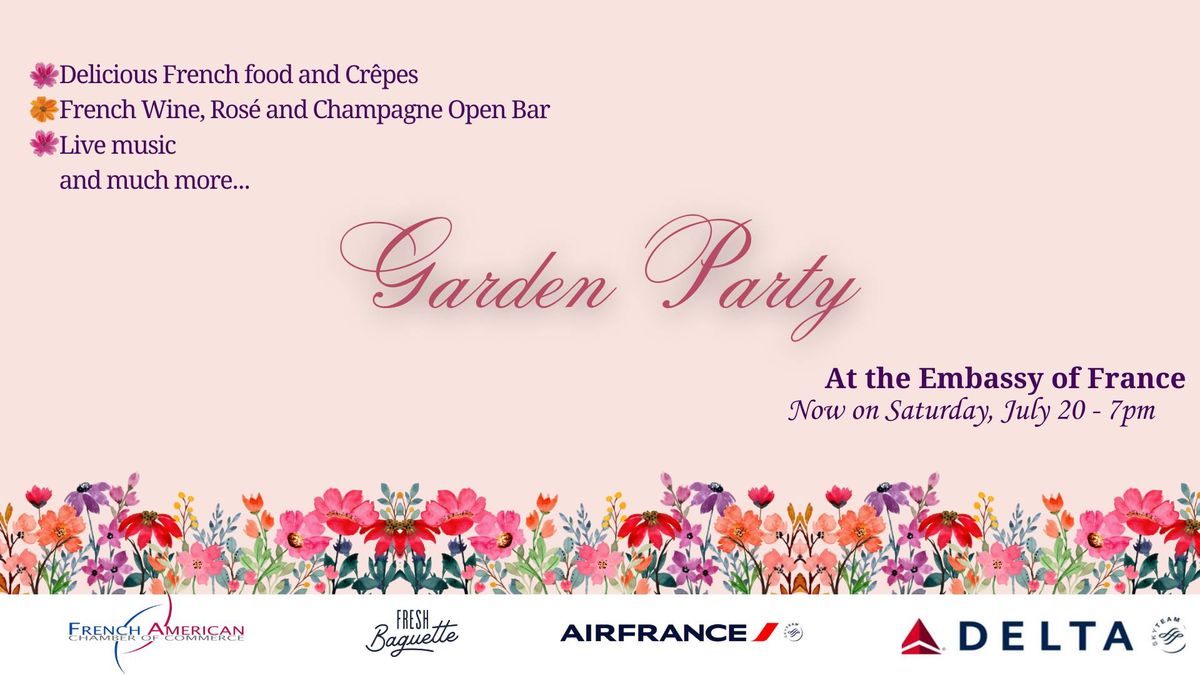 Garden Party at the French Embassy