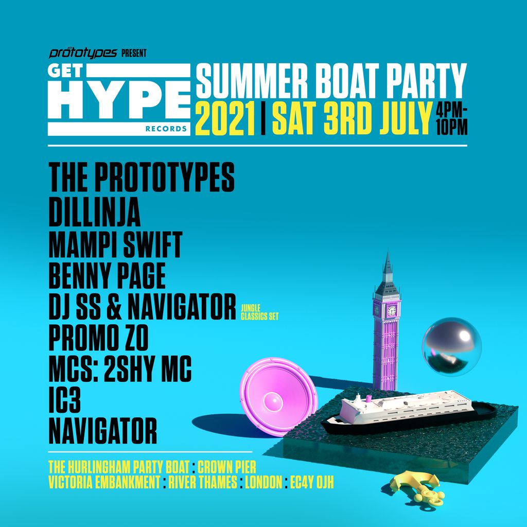 The Prototypes present GET HYPE Records Summer Boat Party 2021