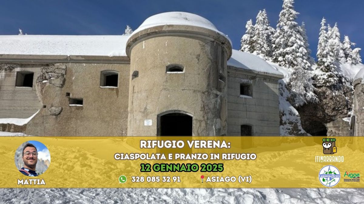 Veneto(VI): Rifugio Verena: ciaspolata e pranzo in rifugio 