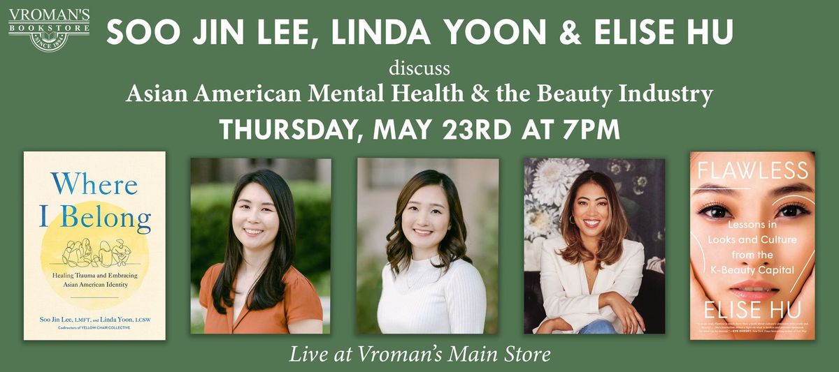 Soo Jin Lee, Linda Yoon, and Elise Hu discuss Asian American Mental Health & the Beauty Industry
