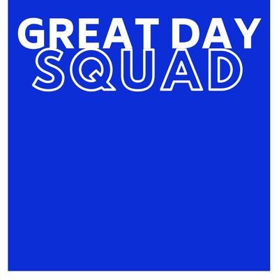 The Great Day Squad