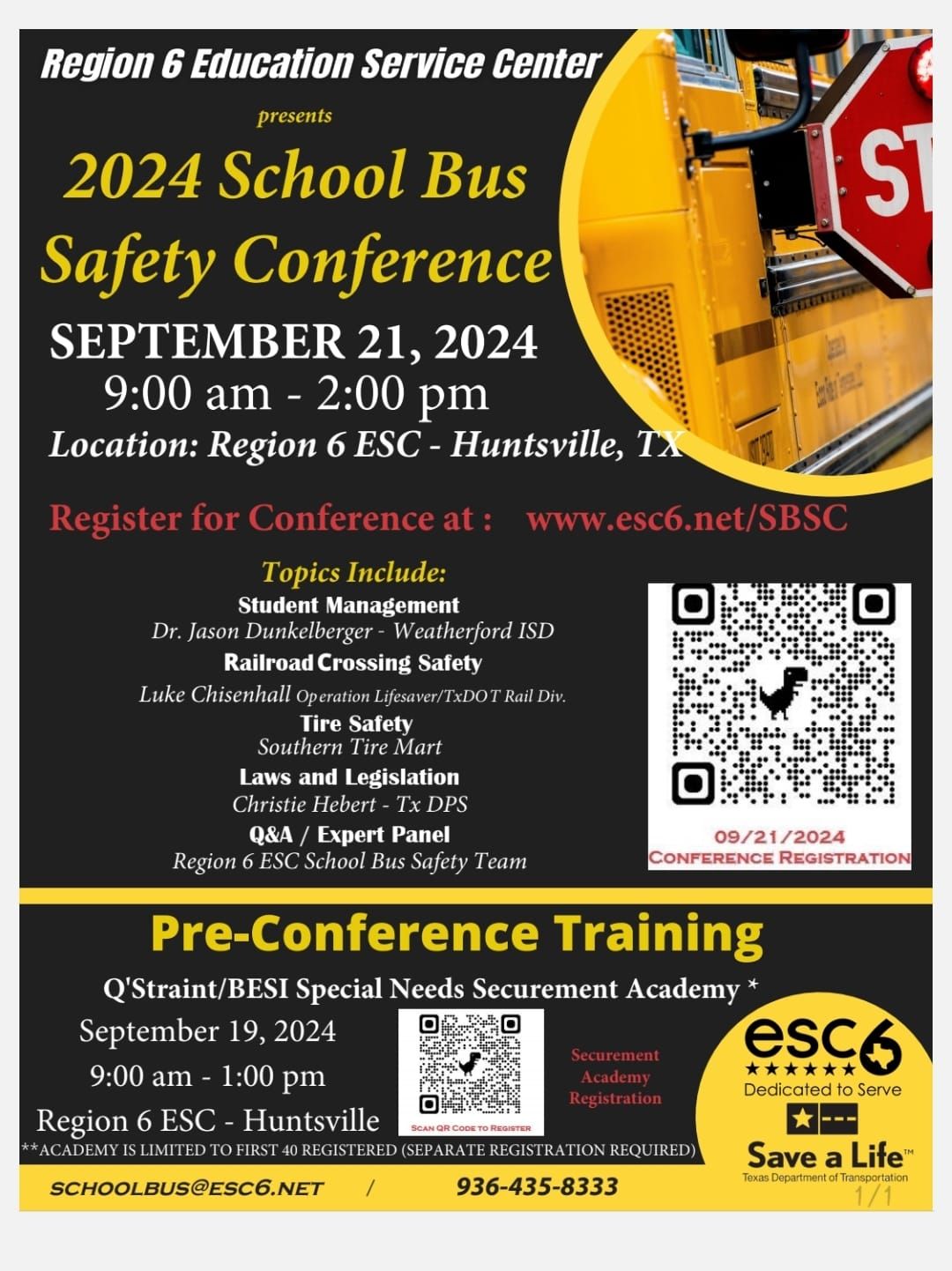 School Bus Safety Conference and Pre-conference Special Needs Securement Academy