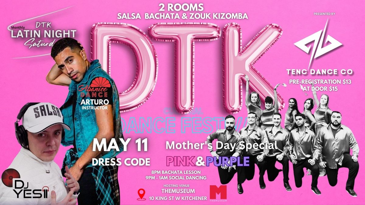 DTK Latin Night Salsa Bachata Mother's Day Special