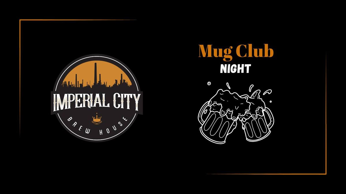 Mug Club Night