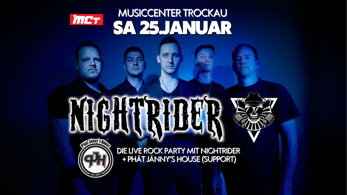 NIGHTRIDER + Support PJH - Samstag 25.Januar - MCT