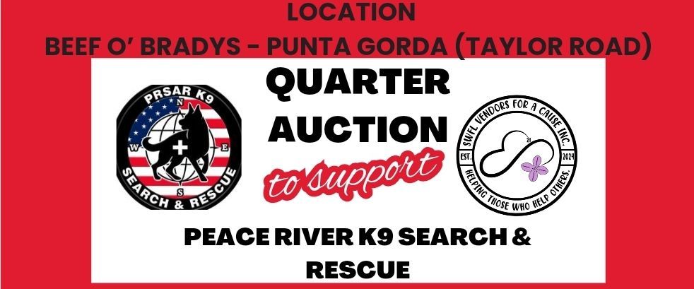 Quarter Auction to Benefit Peace River K9 Search & Rescue 