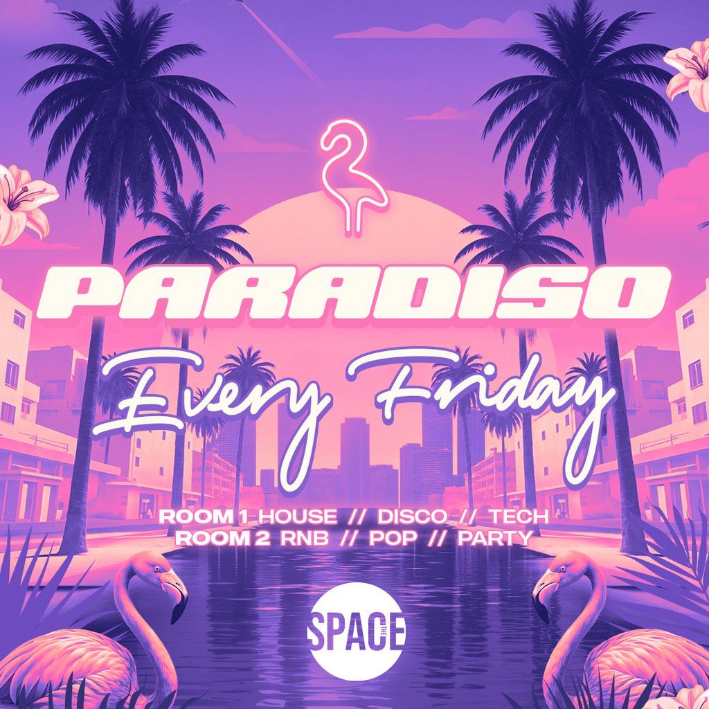Paradiso Fridays