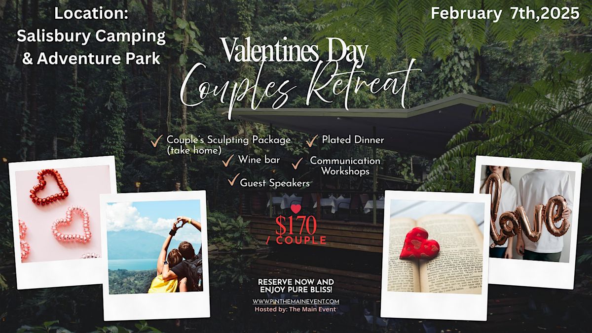 Valentines Day Couples' Retreat