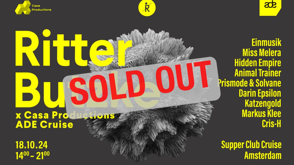 Ritter Butzke X Casa Productions ADE Cruise - SOLD OUT