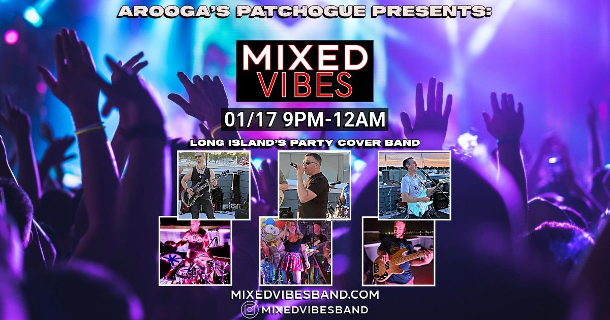 Mixed Vibes Band @ Arooga's Patchogue