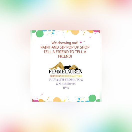 Sip & Paint Pop Up Shop, 5 N 4th St, Richmond, VA 232192215, United