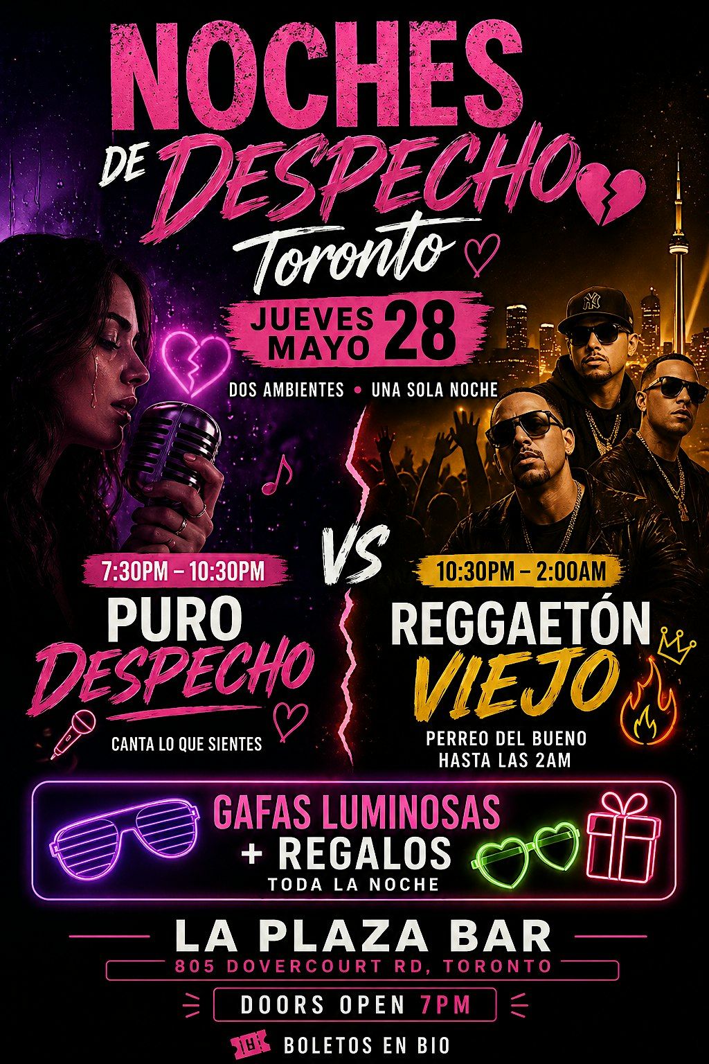 Noches de Despecho Toronto: Puro Despecho+ Reggaeton Viejo -7:30PM-2:00AM